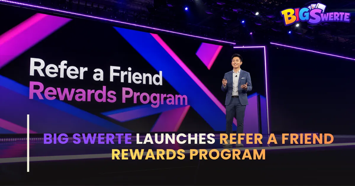 Big Swerte Launches Refer a Friend Rewards Program